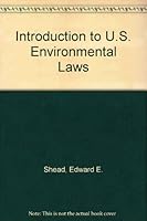 Introduction to U.S. Environmental Laws 0379213532 Book Cover