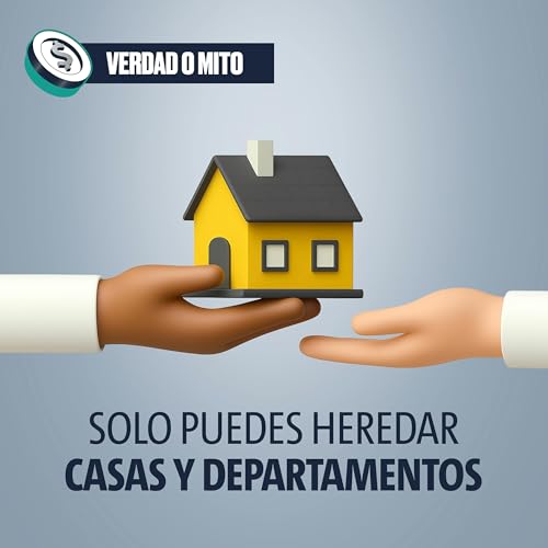 『VERDAD O MITO: Solo puedes heredar casas y departamentos』のカバーアート