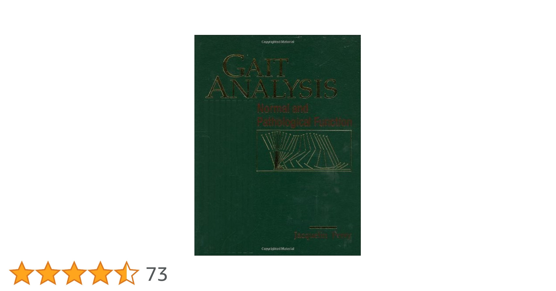 Gait Analysis: Normal and Pathological Function : Perry