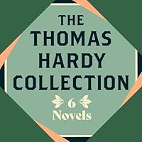 The Thomas Hardy Collection: Six Novels