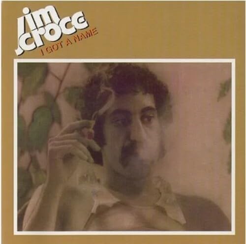 I Got A Name por Jim Croce, capa do álbum