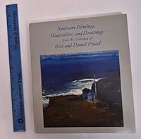 American Paintings, Watercolors and Drawings from the Collection of Rita and Daniel Fraad 0883600757 Book Cover