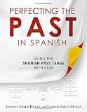 Perfecting the Past in Spanish