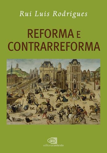 Reforma e Contrarreforma