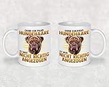 Tasse Kaffeetasse Kaffeebecher Becher Kaffee mit Bordeaux Dogge Hund und Spruch Beidseitiger Druck