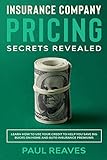 Insurance Company Pricing Secrets Revealed