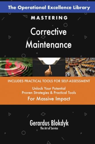 livre The Operational Excellence Library; Mastering Corrective Maintenance