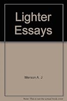 Lighter essays B0008B0IQW Book Cover