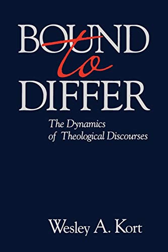 Bound to Differ: The Dynamics of Theological Discourses