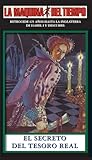 El Secreto Del Tesoro Real-LA MAQUINA DEL TIEMPO: La Maquina del Tiempo: 13