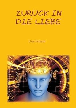 Hardcover Zurück in die Liebe Book