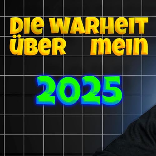 #44 Die Wahrheit &uuml;ber mein 2025 (eine pers&ouml;nliche Folge)