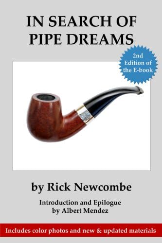 In Search of Pipe Dreams Kindle Edition