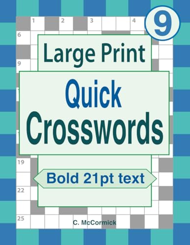 Large Print Quick Crosswords Volume 9 1654150509 Book Cover