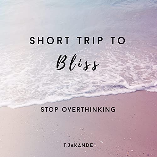 Short Trip to Bliss by T. Jakande episode artwork
