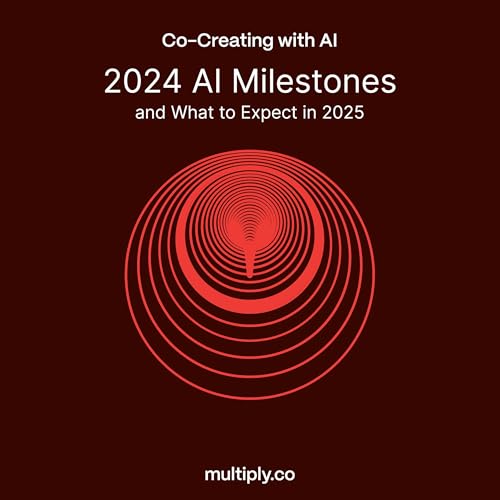 2024 AI Milestones and What to Expect in 2025 Podcast Por  arte de portada