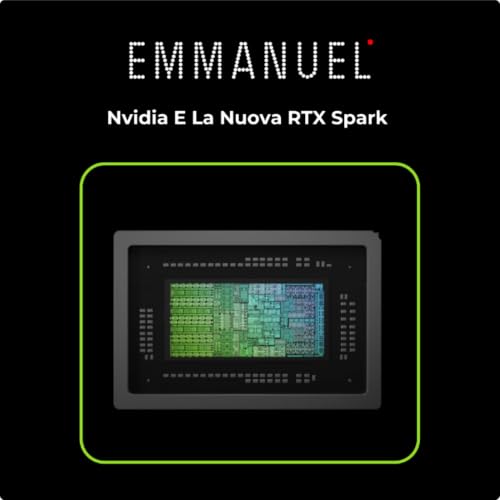Nvidia E La Nuova RTX Spark