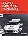 How to Make Your Car Handle