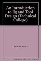 An introduction to jig and tool design 0340182210 Book Cover