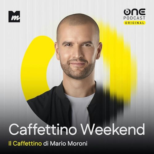 Caffettino Weekend 17 maggio 2026