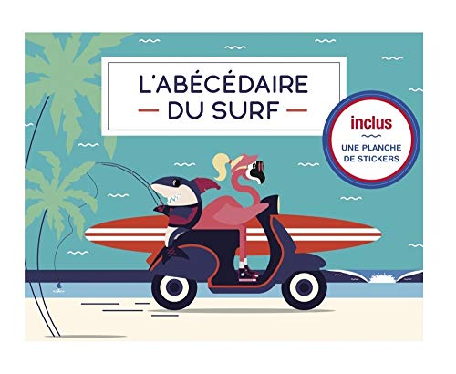 Télécharger L'Abecedaire du Surf livre En ligne