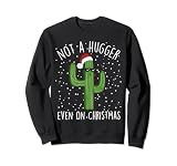Divertidos pijamas navideños de cactus Not A Hugger para amantes de los cactus Sudadera