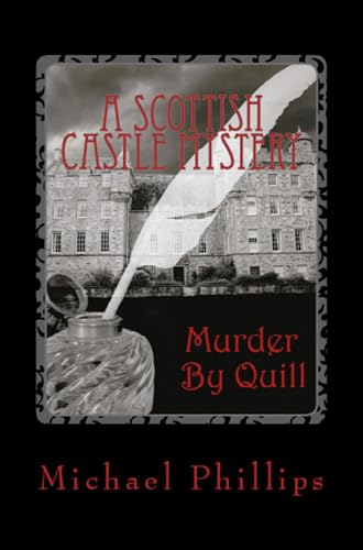 Murder by Quill: A Scottish Castle Mystery