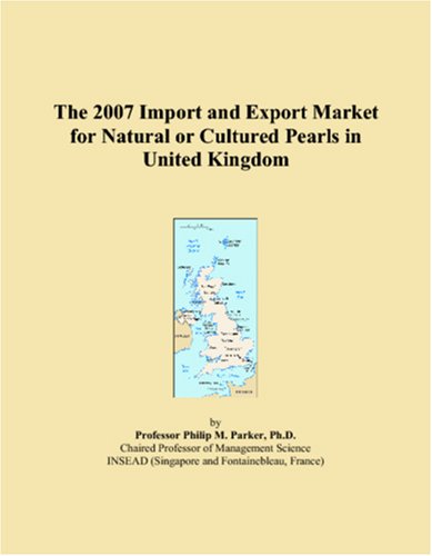  The 2007 Import and Export Market for Natural or Cultured Pearls in United Kingdom