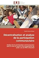 Décentralisation Et Analyse de la Participation Communautaire 6131596034 Book Cover