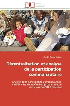 Paperback Décentralisation Et Analyse de la Participation Communautaire [French] Book