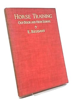 Horse Training: Out-Door and High School