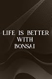 Paranormal Investigation Log Book - Life Is Better With Bonsai Gift Raglan Baseball Good: Bonsai, Ghost Hunting Journal & Paranormal Spirit ... for Demonologists, Ghost & Demon Hunters Men