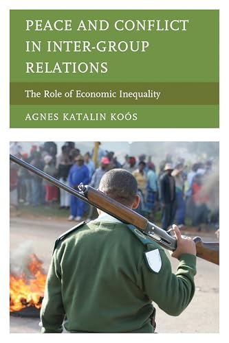 Peace and Conflict in Inter-Group Relations: The Role of Economic Inequality