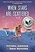 When Stars Are Scattered: (National Book Award Finalist)