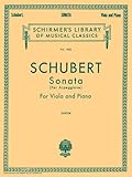 Sonata per Arpeggione: Schirmer Library of Classics Volume 1832 Viola and Piano