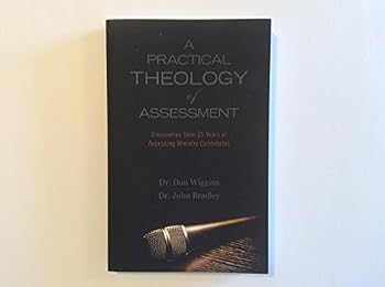 A Practical Theology of Assessment