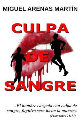 CULPA DE SANGRE: Cuando la sangre es una maldición (Spanish Edition)