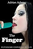 The Finger (Futanari Experiments #1)