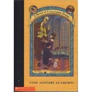 The Austere Academy (A Series of Unfortunate Ev... 043936552X Book Cover