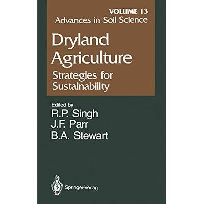 Advances in Soil Science: Dryland Agriculture