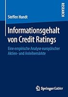 Informationsgehalt Von Credit Ratings: Eine Empirische Analyse Europaischer Aktien- Und Anleihemarkte 365811309X Book Cover