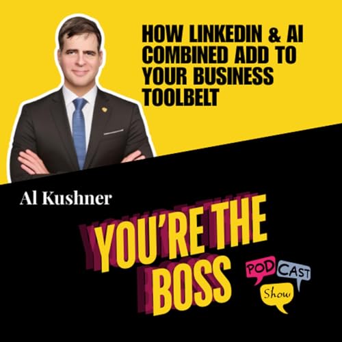 How LinkedIn & AI Combined Add To Your Business Toolbelt