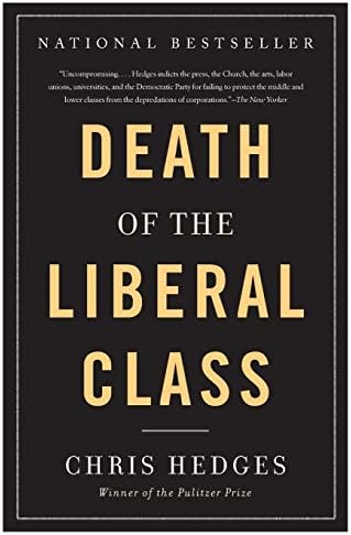 Death of the Liberal Class
