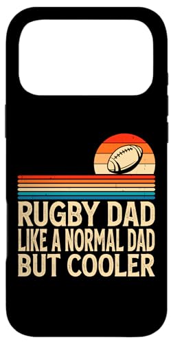 Rugby Dad Like A Normal Dad But Cooler - Funny Father's Day �X�}�z�P�[�X iPhone 17 Pro Max �p