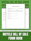 Bicycle Bill of Sale Form Book: 50 Contracts for Safe and Legal Bike Transactions | 8.5 x 11 inches.