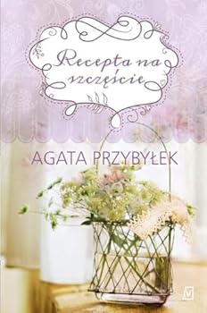 Recepta na szczęście - Book  of the Tak smakuje miłość