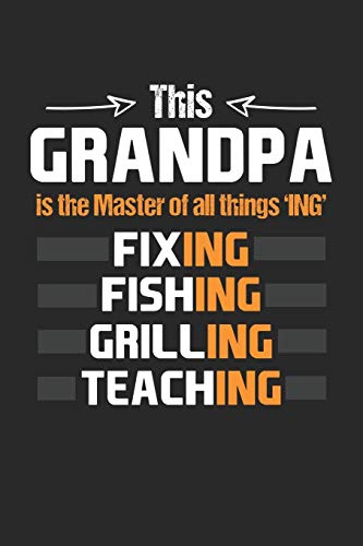 Mein Grillbuch: ♦ deine eigenen Grillrezepte auf einen Blick ♦ Vorausgefülltes Grillprotokoll für deine eigenen Rezepte und Fleisch-Kreationen ♦ ... ♦ Motiv: Grandpa grilling (German Edition)