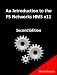 An Introduction to the F5 Networks HMS v11 (All Things F5 Networks, BIG-IP, TMOS and LTM v11 Book 2)