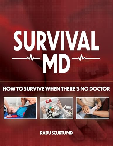 Survival MD - How To Survive When There’s No Doctor
