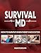 Survival MD - How To Survive When Theres No Doctor [Paperback] Radu Scurtu MD [Paperback] Radu Scurtu MD [Paperback] Radu Scurtu MD